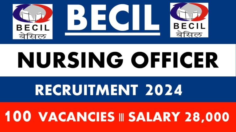 BECIL Nursing Officer Recruitment 2024: Eligibility, Application, and Key Dates