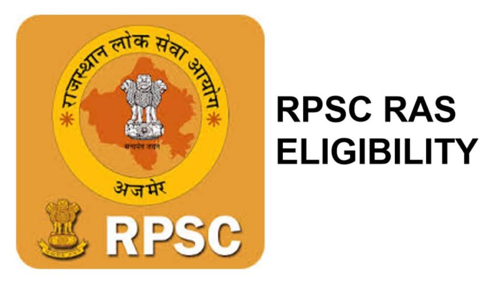 RPSC RAS Eligibility 2024