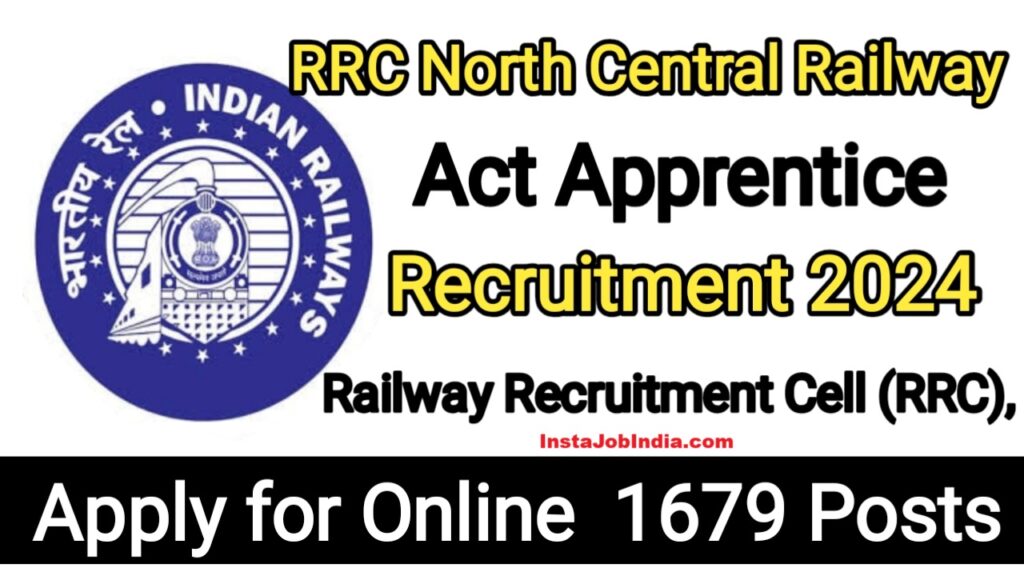 RRC North Central Railway Act Apprentice Recruitment